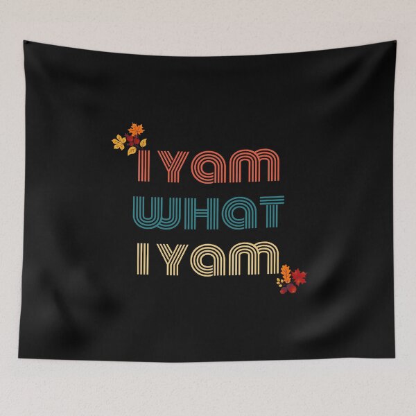 Item preview, I Yam What I Yam Funny Fall Design designed and sold by pixelprintgems.