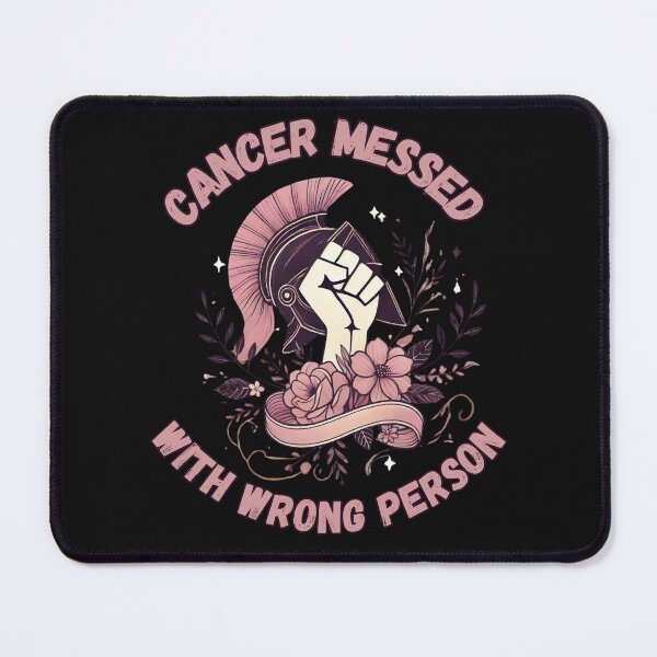 Item preview, Cancer messed with wrong person, Pink october designed and sold by MonaCreations.