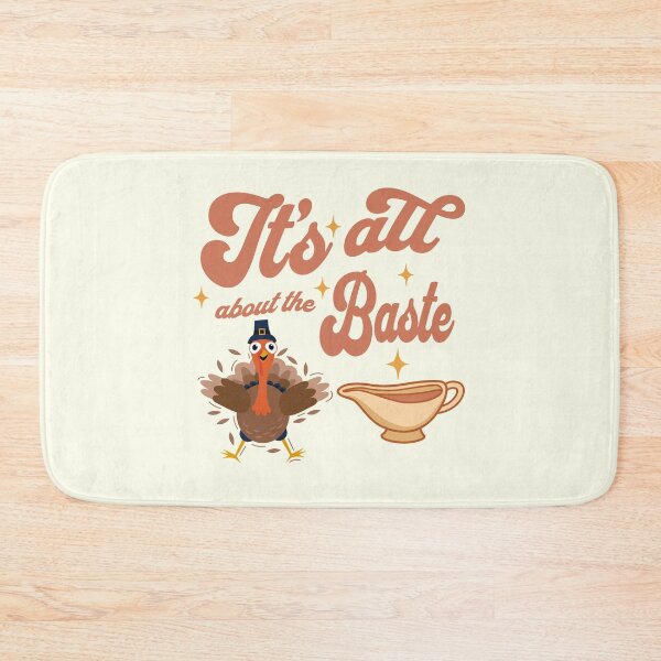 Item preview, It's all about the baste designed and sold by BritishDelights.