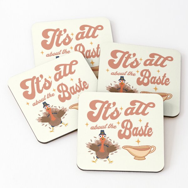 Item preview, It's all about the baste designed and sold by BritishDelights.