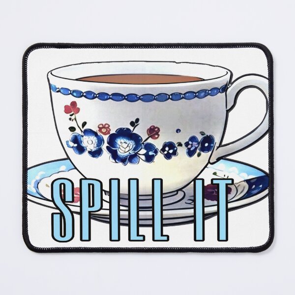 Item preview, Spill the Tea Babe! designed and sold by PagonDragon.