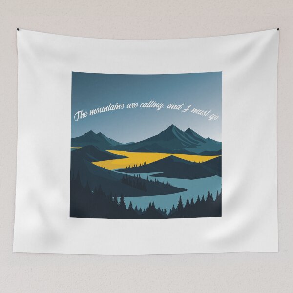 Item preview, The mountains are calling, and I must go. designed and sold by BenO63.
