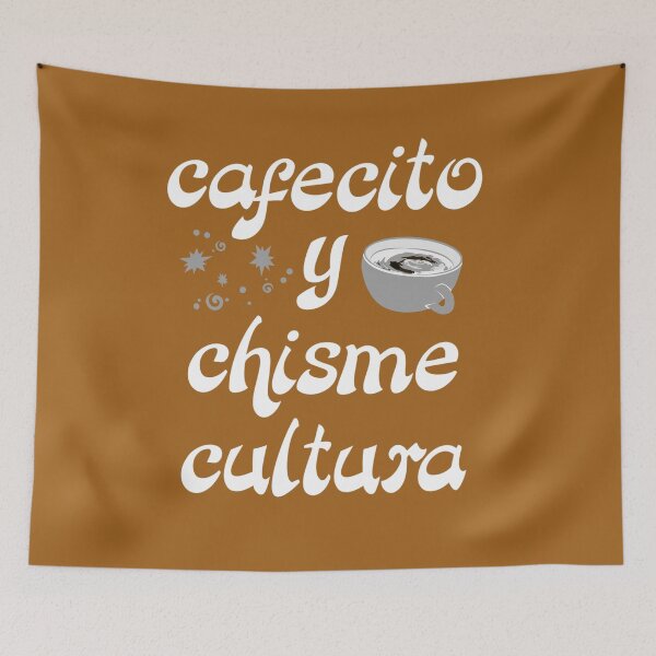 Item preview, Cafecito y chisme cultura phrases cafe latina designed and sold by vibeno1.