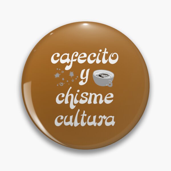 Item preview, Cafecito y chisme cultura phrases cafe latina designed and sold by vibeno1.
