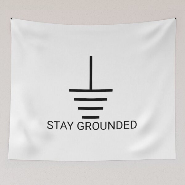 Item preview, Stay Grounded  designed and sold by TeesYouWant.