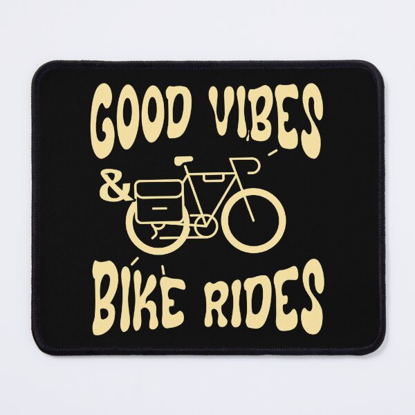 Item preview, Good Vibes and Bike Rides Touring Cycling designed and sold by Guess4best.