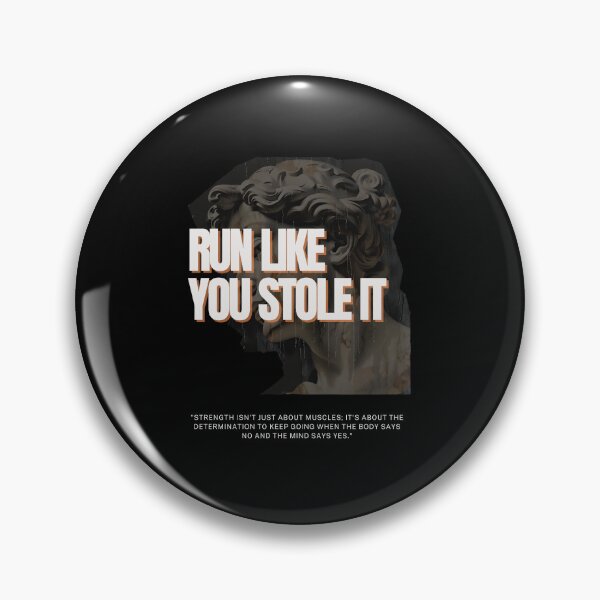 Item preview, Run Like You Stole It: Ignite Your Gym Motivation with This Dynamic Slogan designed and sold by Nalanda2000.