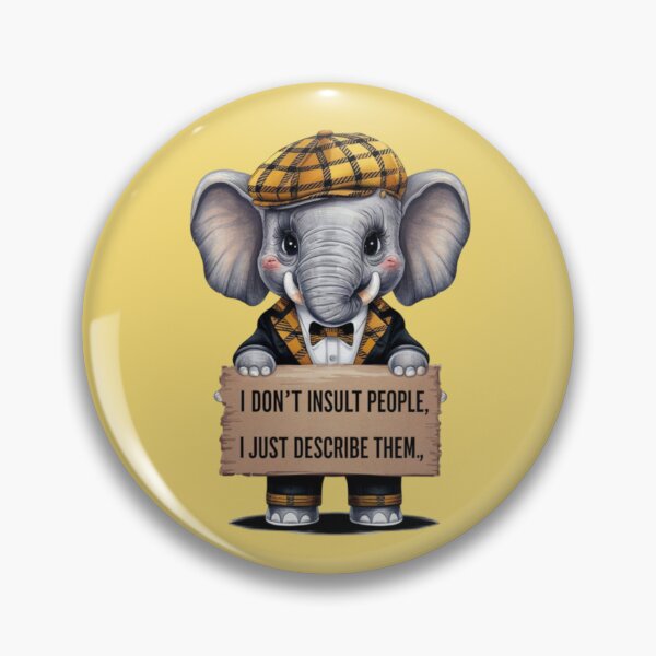 Item preview, i don't insult people i just describe them designed and sold by Aise06.