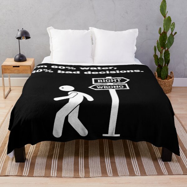 Item preview, I'm 60% Water, 40% Bad Decisions Funny Quote designed and sold by Creastore.