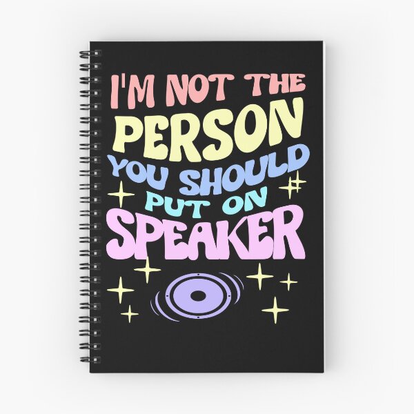 Item preview, Im Not The Person You Should Put On Speaker designed and sold by KaiLabsArt.
