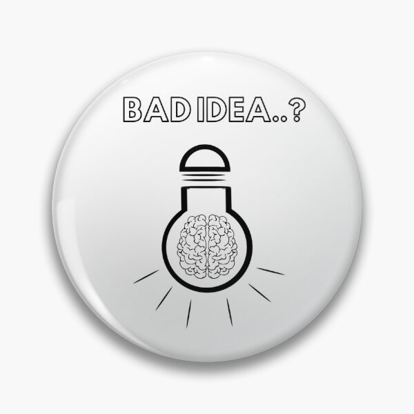 Item preview, A light bulb with brain with the inscription " Bad idea?" designed and sold by iLikeMinimalist.