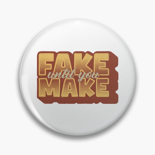 Item preview, Fake it till You Make it Graphic Tee designed and sold by SpectacledBoi.