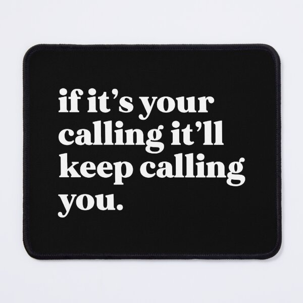 Item preview, If it is your calling it will keep calling you designed and sold by weirdly weird.
