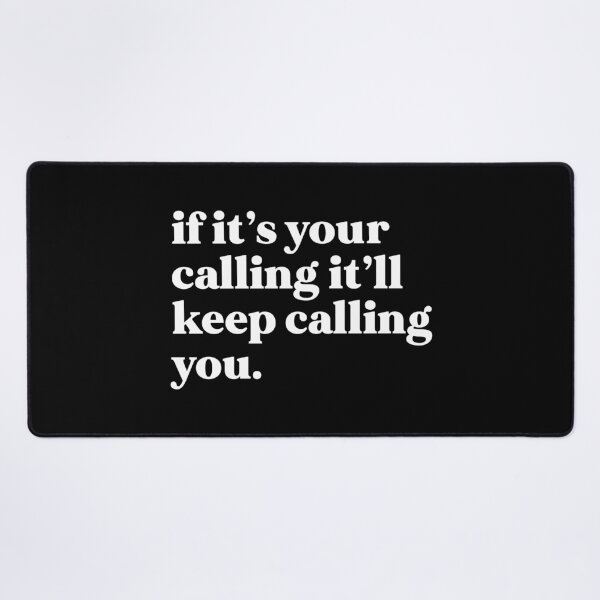 Item preview, If it is your calling it will keep calling you designed and sold by weirdly weird.