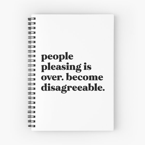 Item preview, People pleasing is over become disagreeable designed and sold by weirdly weird.