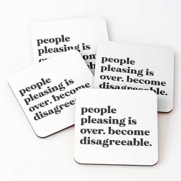 Item preview, People pleasing is over become disagreeable designed and sold by weirdly weird.