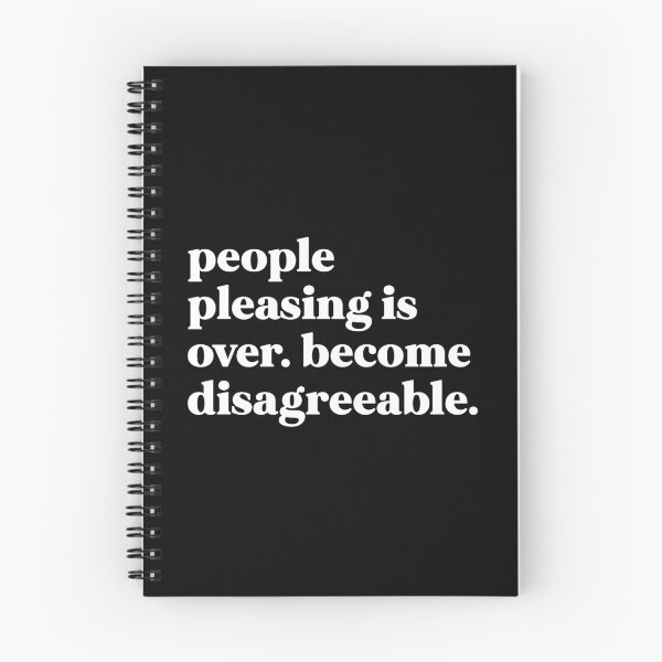 Item preview, People pleasing is over become disagreeable designed and sold by weirdly weird.