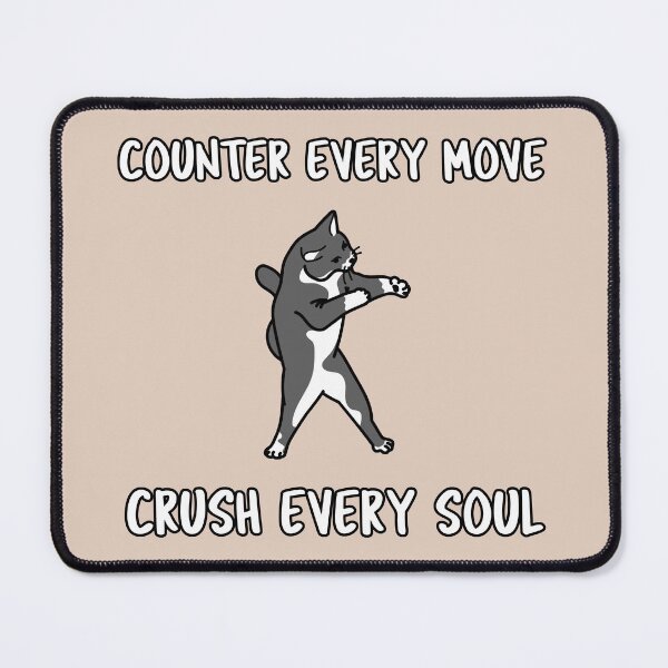 Item preview, Counter Every Move, Crush Every Soul designed and sold by SuperstyleTees.