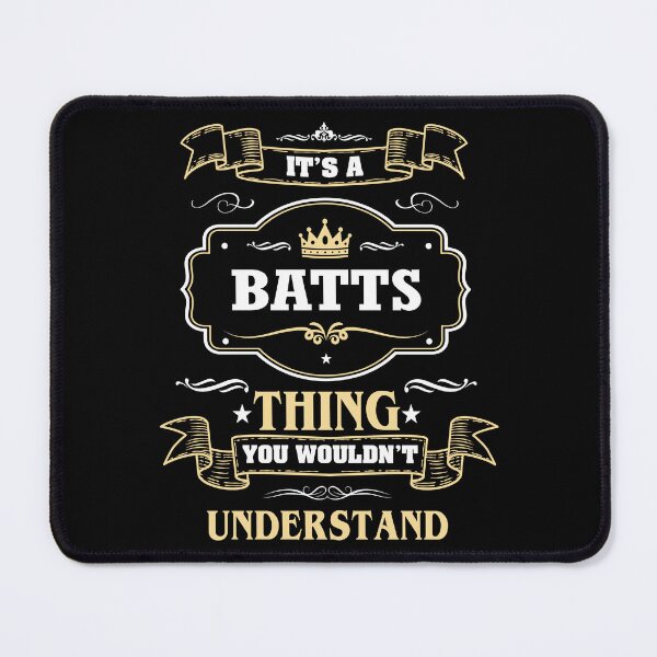 Item preview, It Is A Batts Thing You Wouldn't Understand Batts Name Shirt designed and sold by Zanden-zo.