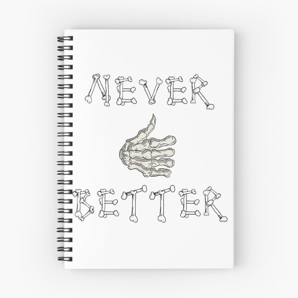 Item preview, Never Better designed and sold by Spike The Punch Design Co..