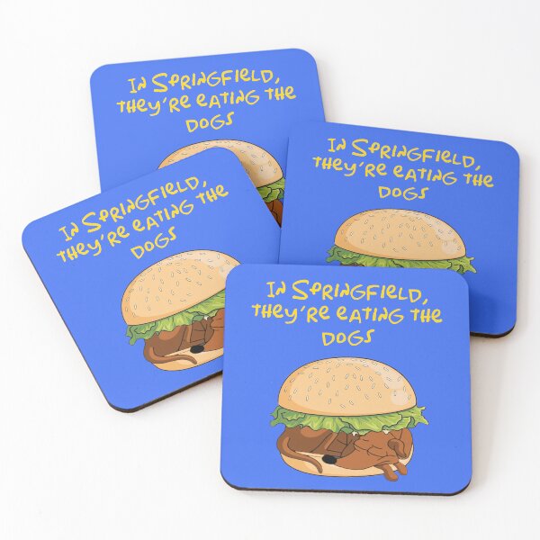 Item preview, In Springfield, they’re eating the dogs designed and sold by WeirdMDK.