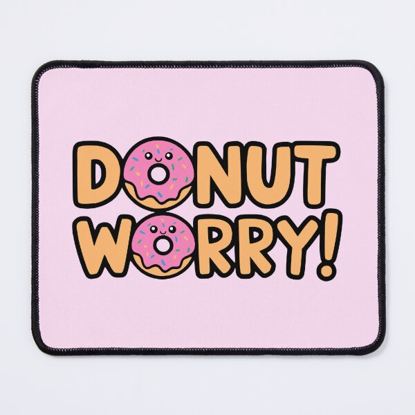 Item preview, Donut Worry! Cute Donut Puns designed and sold by PMCreative.