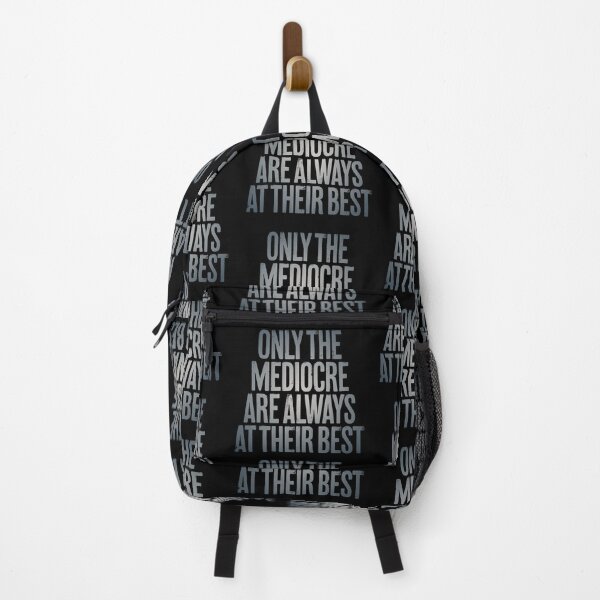 Item preview, Only the mediocre are always at their best. v.4 designed and sold by x1brett.