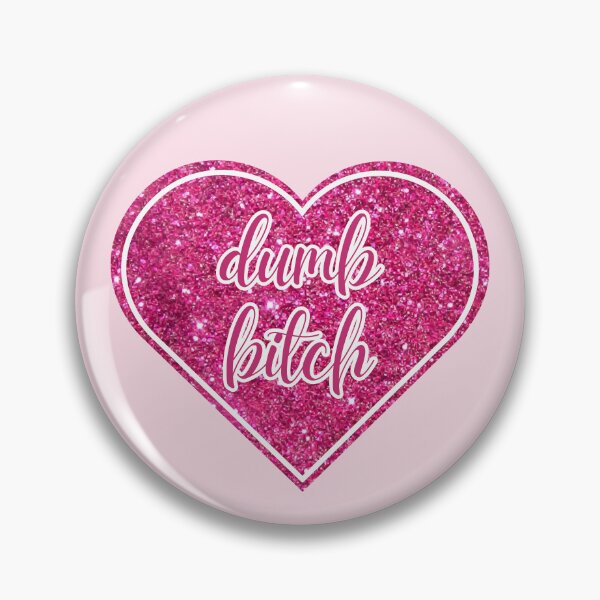 Item preview, Dumb Bitch | Hot Pink Glitter Heart designed and sold by KinkShoppe.