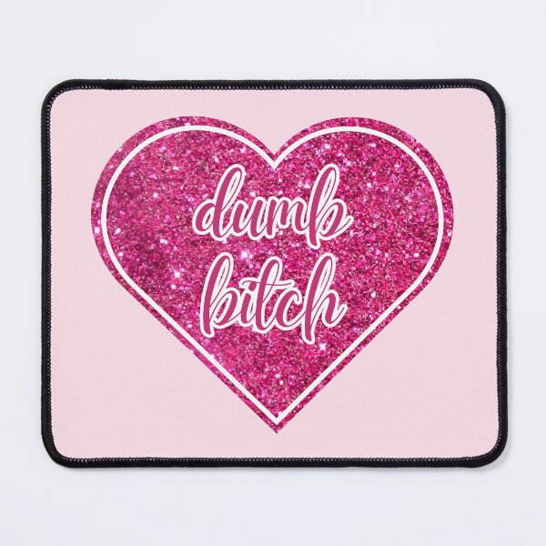 Item preview, Dumb Bitch | Hot Pink Glitter Heart designed and sold by KinkShoppe.