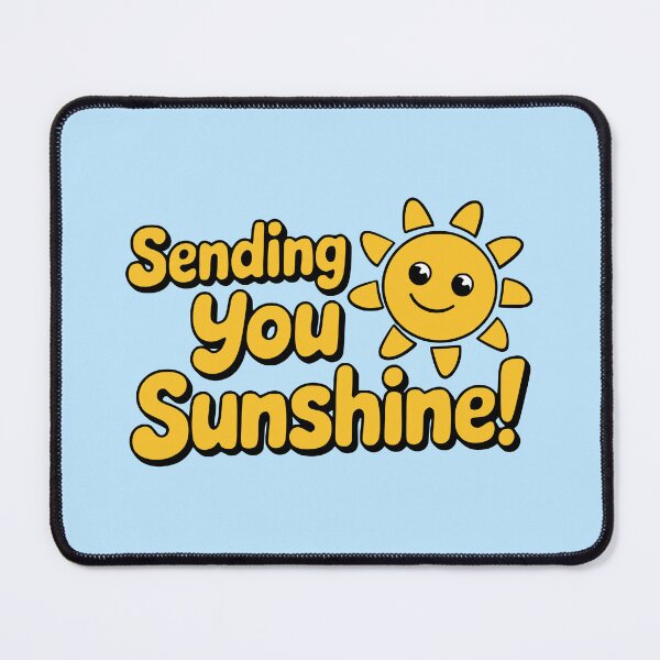 Item preview, Sending You Sunshine! Funny Sun Pun designed and sold by PMCreative.
