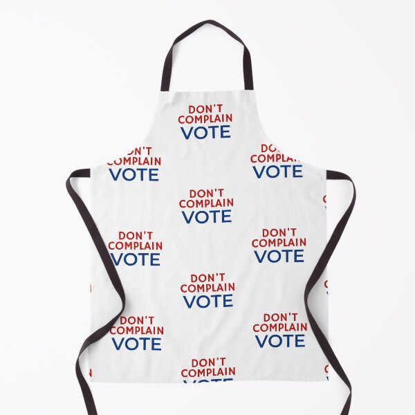 Item preview, Don’t Complain Vote Democracy Voter designed and sold by The Junto Shop.