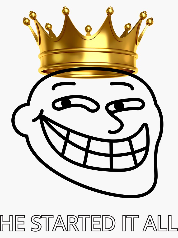 Meta Meme Parody of the Trollface meme with a crown with
