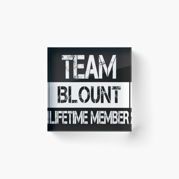 Item preview, Blount Name Blount Lifetime member designed and sold by Opera-Dan.