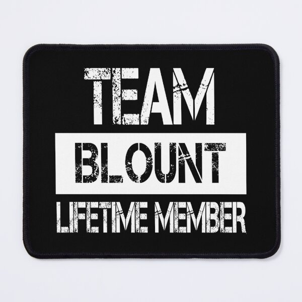 Item preview, Blount Name Blount Lifetime member designed and sold by Opera-Dan.