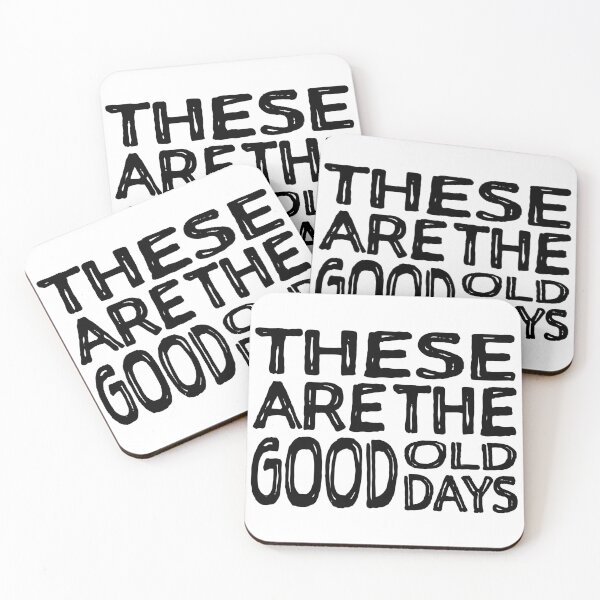 Item preview, These Are The Good Old Days Retro Vibes Inspirational Quote designed and sold by digifaxdesign.