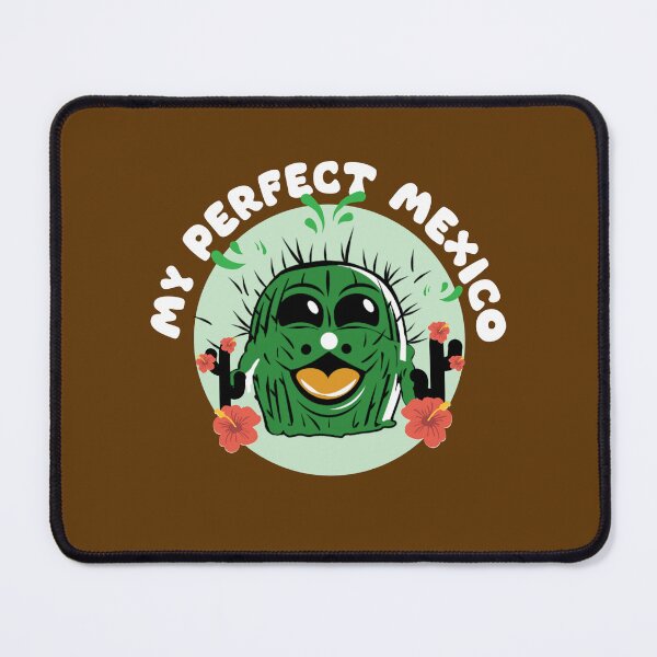 Item preview, Perfect Mexico Funny designed and sold by vibeno1.