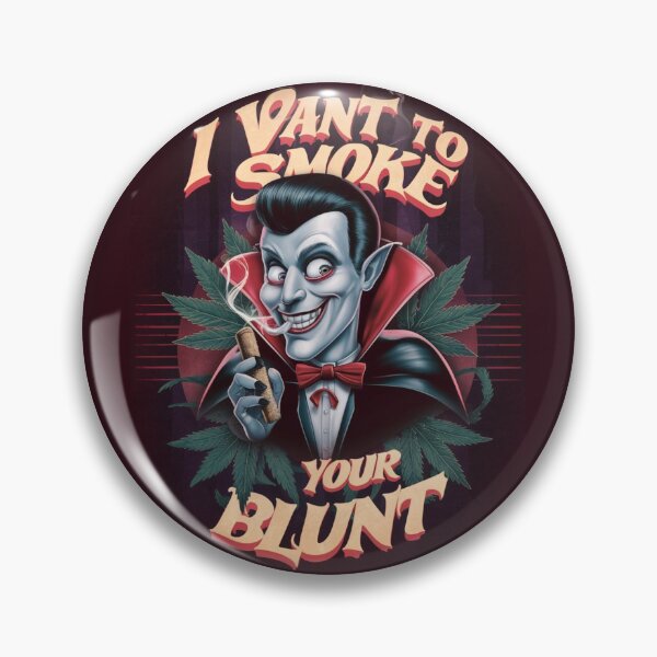 Item preview, I Vant To Smoke Your Blunt - Pot Vampire designed and sold by JLEmporium.