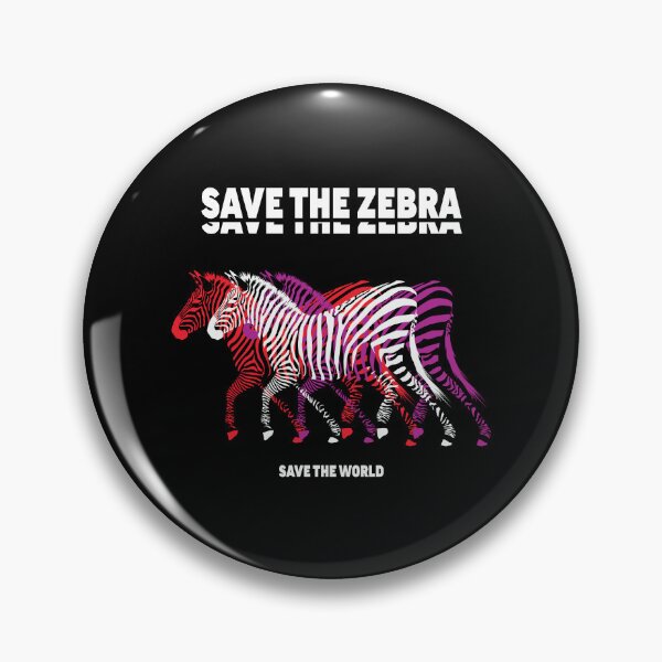 Item preview, Save the zebra, save the world 2 designed and sold by YoshiArtDesign.