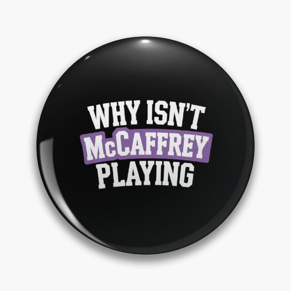 Item preview, Why isn't mccaffrey playing designed and sold by Haji  Kamora.