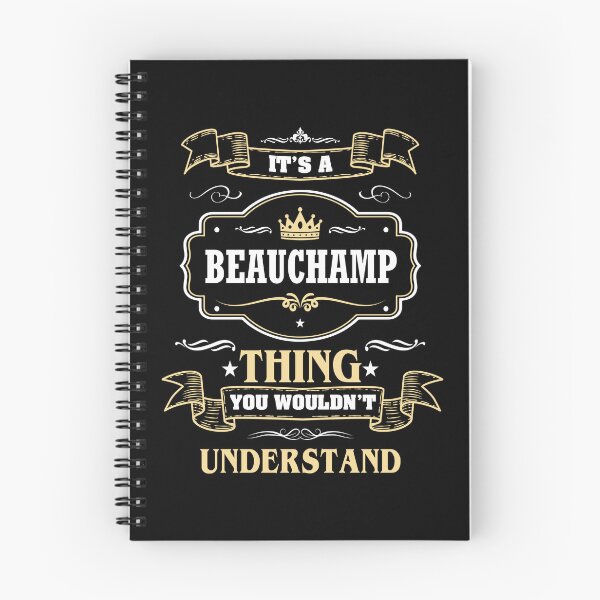 Item preview, It Is A Beauchamp Thing You Wouldn't Understand Beauchamp Name Shirt designed and sold by Zanden-zo.