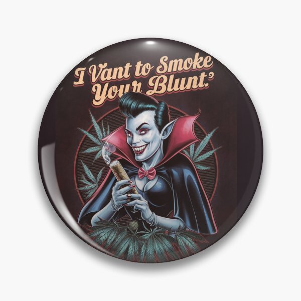 Item preview, I Vant To Smoke Your Blunt - Female Vampire designed and sold by JLEmporium.
