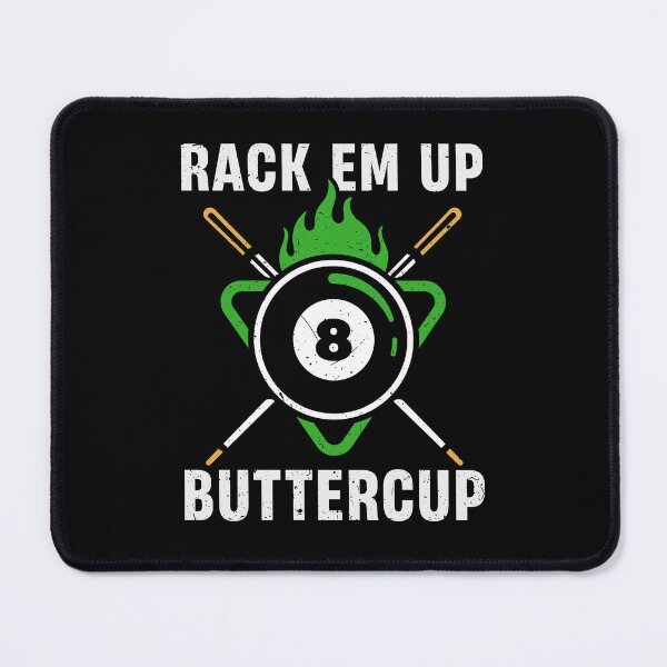 Item preview, Rack 'em up Buttercup | Billiards Pool Pun designed and sold by tmerchtrends.