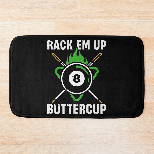 Item preview, Rack 'em up Buttercup | Billiards Pool Pun designed and sold by tmerchtrends.