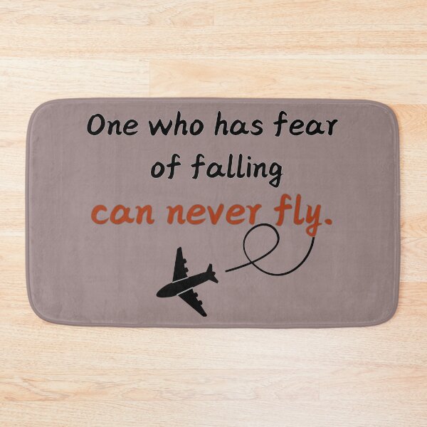 Item preview, One who has fear of falling can never fly. designed and sold by talking-pen.