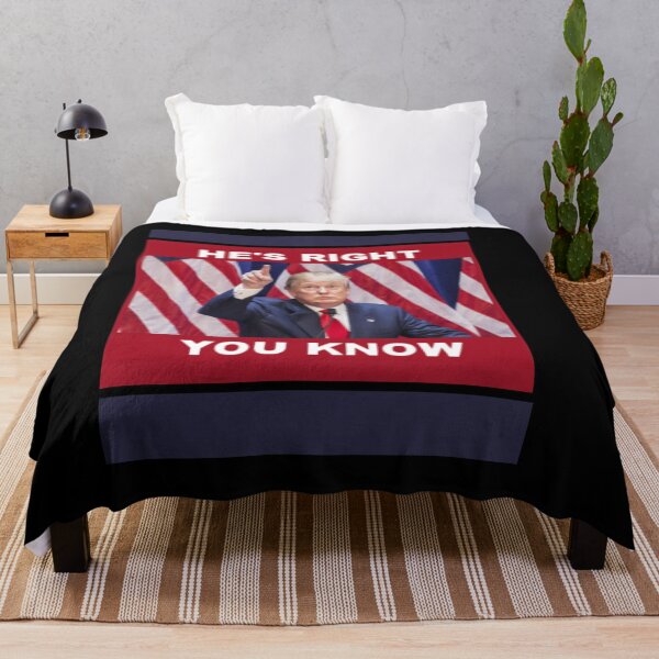 Item preview, DONALD TRUMP HE'S RIGHT YOU KNOW designed and sold by PatriotCat.