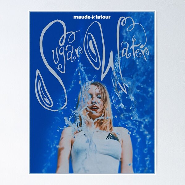 Item preview, Maude Latour Sugar Water Poster designed and sold by gogster.
