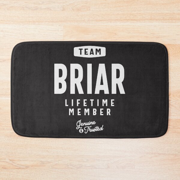 Item preview, Team Briar Lifetime Member Funny Name Briar designed and sold by cidolopez.
