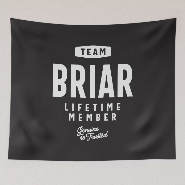 Item preview, Team Briar Lifetime Member Funny Name Briar designed and sold by cidolopez.