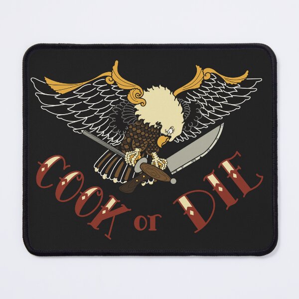 Item preview, Cook or Die designed and sold by Punch-Drunk81.