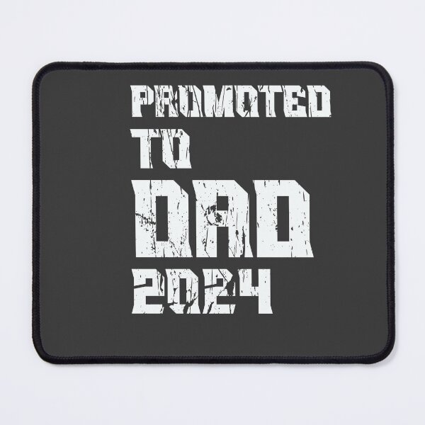 Item preview, Promoted to Dad 2024 designed and sold by DivaDoodle.
